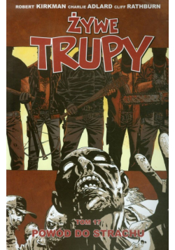 Żywe trupy t.17