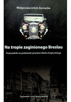 Na tropie zaginionego Breslau