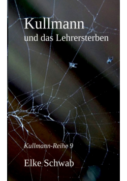 Kullmann und das Lehrersterben