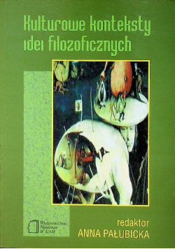 Kulturowe konteksty idei filozoficznych