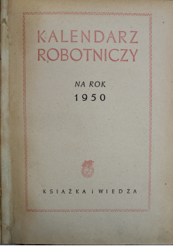 Kalendarz robotniczy 1950 r.