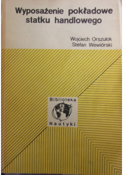 Wyposażenie pokładowe statku handlowego