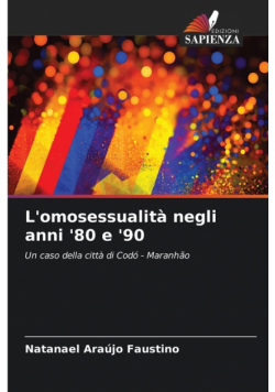 L'omosessualità negli anni '80 e '90