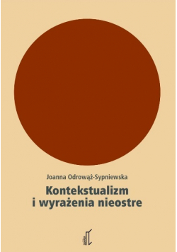 Kontekstualizm i wyrażenia nieostre