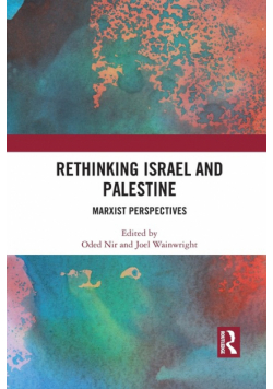 Rethinking Israel and Palestine