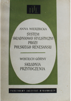 System składniowo stylistyczny prozy polskiego renesansu
