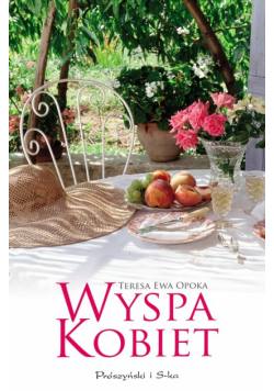 Opoka Teresa Ewa - Wyspa kobiet