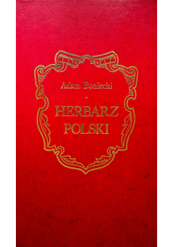 Herbarz Polski cz 1 tom X Reprint z 1907r