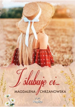 I ślubuję ci