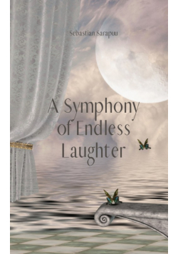 A Symphony of Endless Laughter