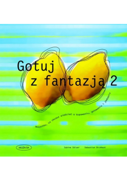 Gotuj z fantazją 2