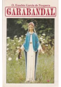 Garabandal wydarzenia i daty