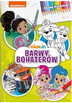 Nick Jr. Dodaj kolorów! Barwy bohaterów