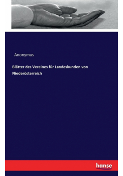 Blätter des Vereines für Landeskunden von Niederösterreich