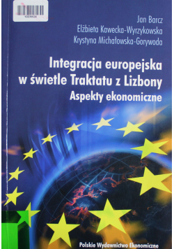 Integracja europejska w świetle Traktatu z Lizbony