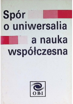 Spór o uniwersalia a nauka współczesna