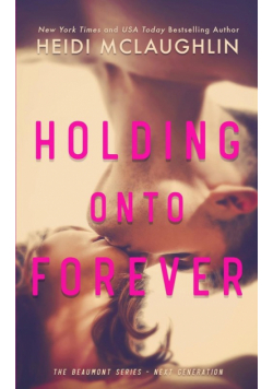 Holding Onto Forever