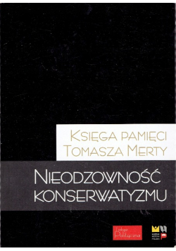 Nieodzowność Konserwatyzmu
