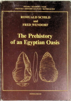 The Prehistory of an Egyptian Oasis.