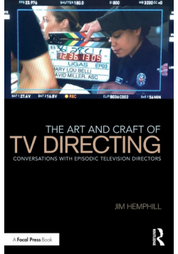 The Art and Craft of TV Directing