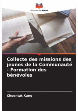 Collecte des missions des jeunes de la Communauté - Formation des bénévoles