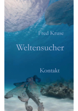Weltensucher - Kontakt (Band 3)