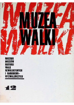 Muzea Walki Nr 12 / 79