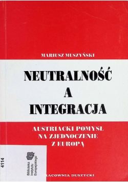 Neutralność a integracja