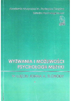 Wyzwania i możliwości psychologii muzyki