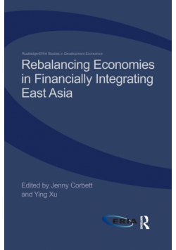 Rebalancing Economies in Financially Integrating East Asia