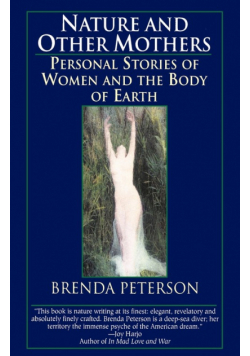 Nature and Other Mothers