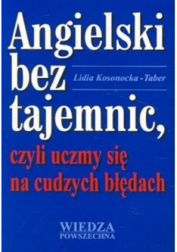 Angielski bez tajemnic czyli uczymy się  na cudzych błędach
