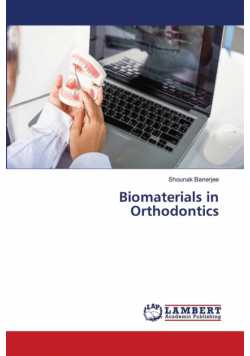 Biomaterials in Orthodontics