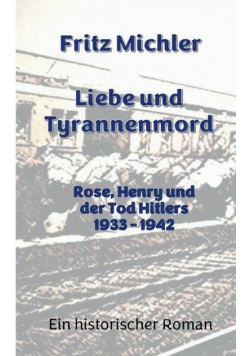 Liebe und Tyrannenmord