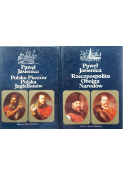 Rzeczpospolita Obojga Narodów  Polska Piastów Polska Jagiellonów 2 książki