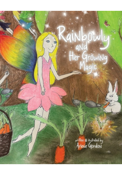 Rainbowly and Her Growing Magic