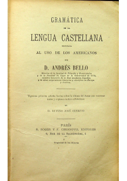 Gramatica de la lengua castellana / Notas a la gramatica de la lengua castellana około 1890 r.