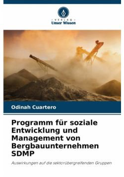 Programm für soziale Entwicklung und Management von Bergbauunternehmen SDMP
