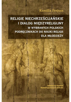 Religie niechrześcijańskie i dialog...
