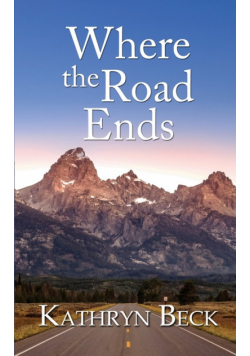 Where the Road Ends