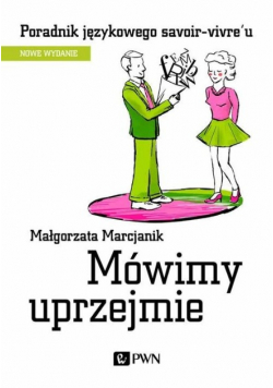 Mówimy uprzejmie