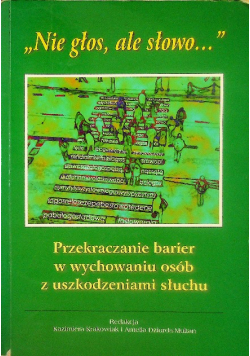 Przekraczanie barier w wychowaniu osób z uszkodzeniami słuchu