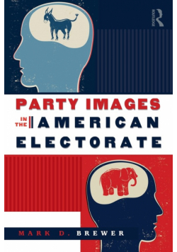 Party Images in the American Electorate