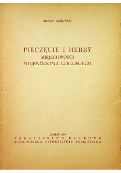 Pieczęcie i herby miejscowości województwa lubelskiego