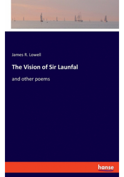 The Vision of Sir Launfal