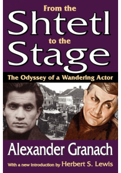 From the Shtetl to the Stage