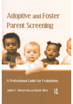 Adoptive and Foster Parent Screening