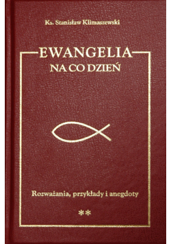 Ewangelia na co dzień t.2
