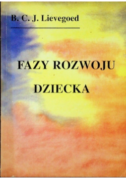 Fazy rozwoju dziecka