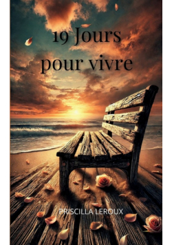 19 jours pour vivre